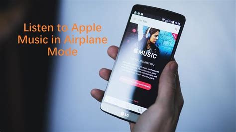 Can I Listen to Apple Music on Airplane Mode? An Insightful Discussion