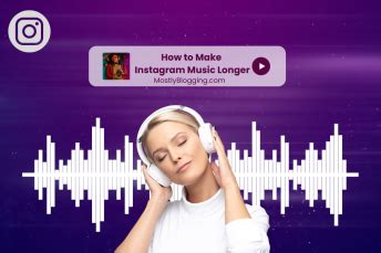 how to make music longer on snapchat: exploring the art of sound manipulation