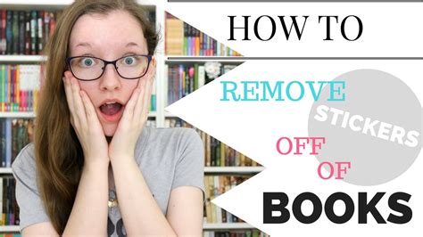 how to remove stickers from books and why it's important to preserve the originality of books